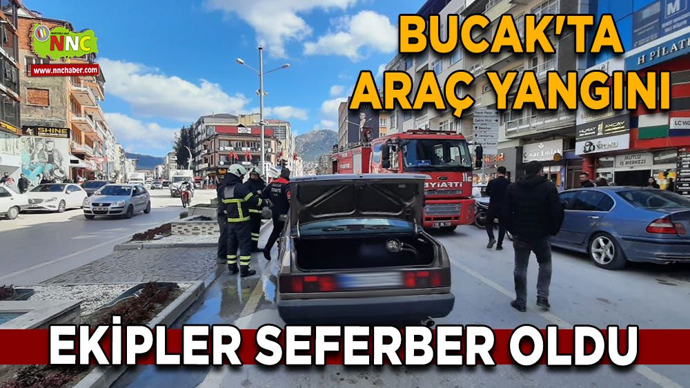 Burdur Bucak'ta araç yangını Ekipler seferber oldu