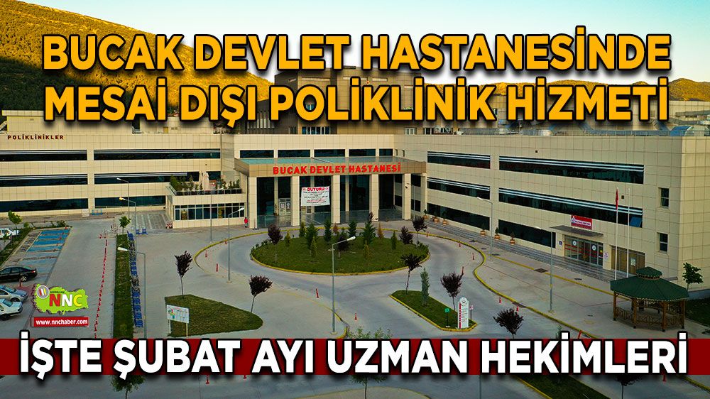 Burdur Bucak'ta Şubat Ayı akşam poliklinik hizmeti