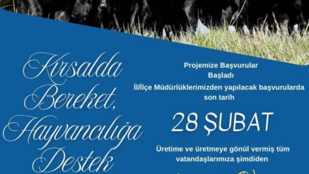 Burdur ve İlçeleri İçin Kırsalda Bereket Hayvancılığa Destek Projemize Başvurular Başladı!