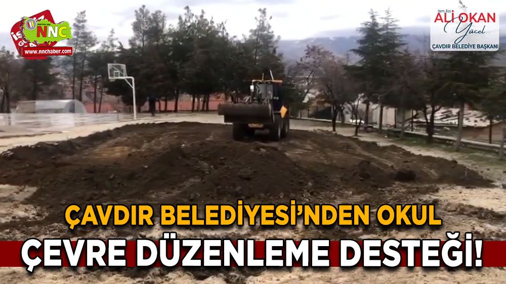 Çavdır Belediyesi’nden okul çevre düzenleme desteği!