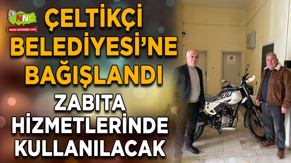 Çeltikçi Belediyesi’ne bağışlandı Zabıta hizmetlerinde kullanılacak