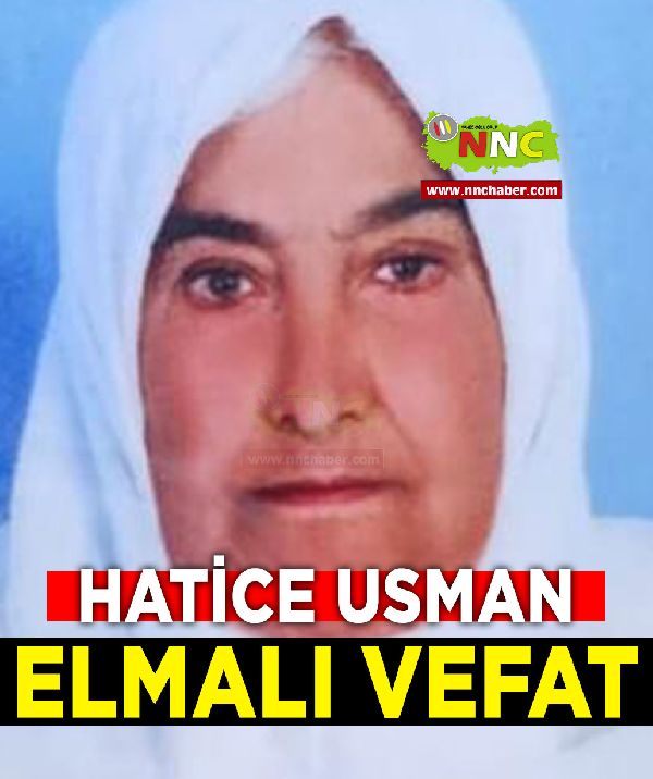 Elmalı Vefat Hatice Usman