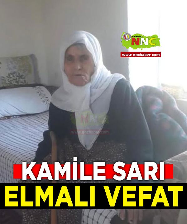 Elmalı Vefat Kamile Sarı