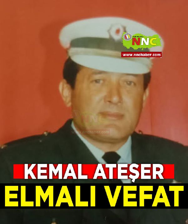 Elmalı Vefat Kemal Ateşer