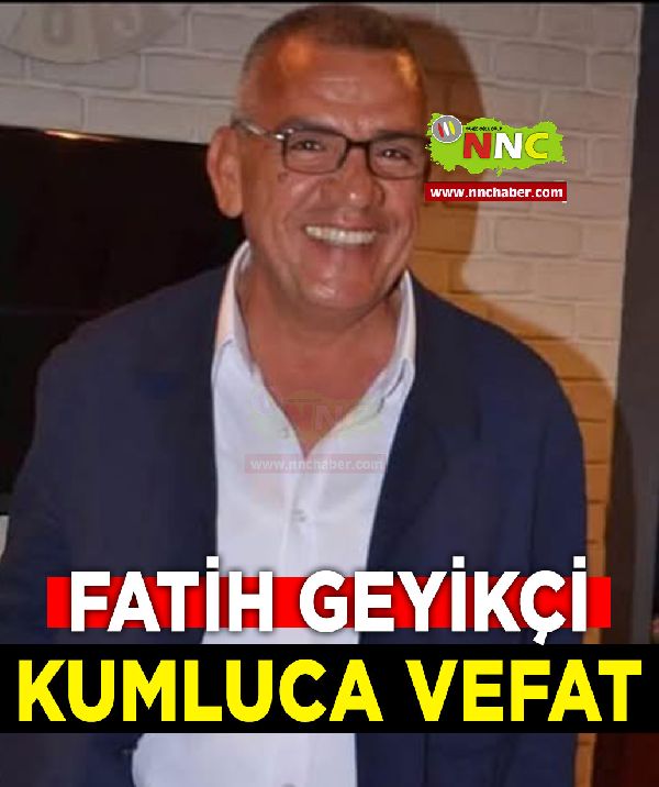 Finike Vefat Fatih Geyikçi