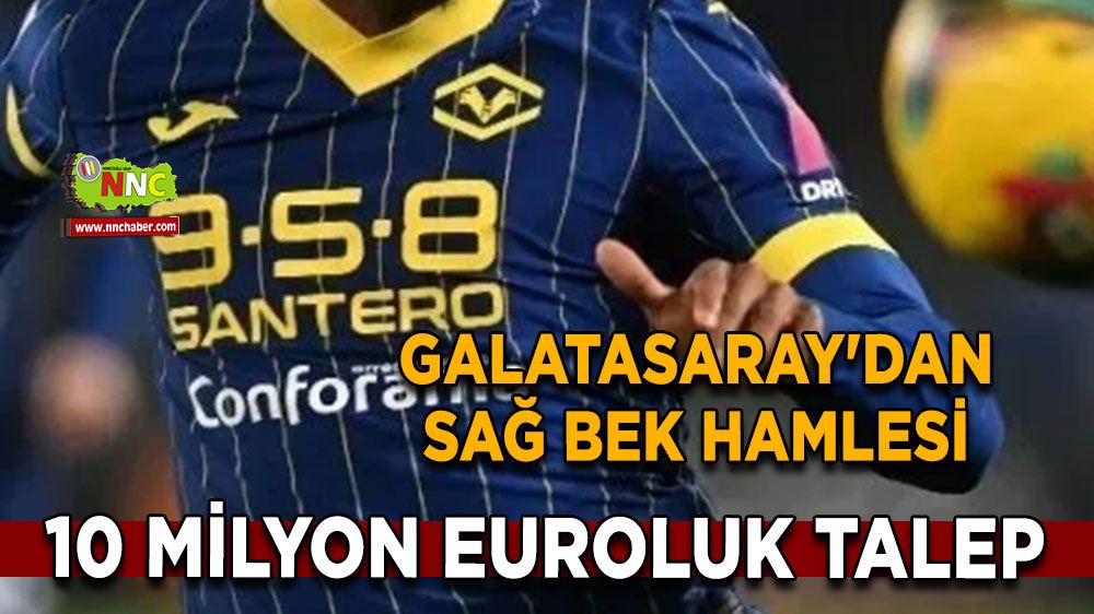 Galatasaray'dan sağ bek hamlesi 10 milyon euroluk talep