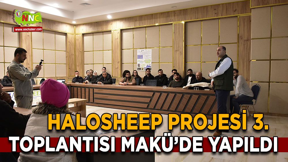 Halosheep Projesi 3. toplantısı MAKÜ’de yapıldı