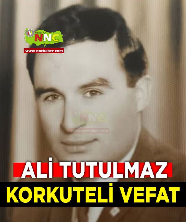 Korkuteli Vefat Ali Tutulmaz