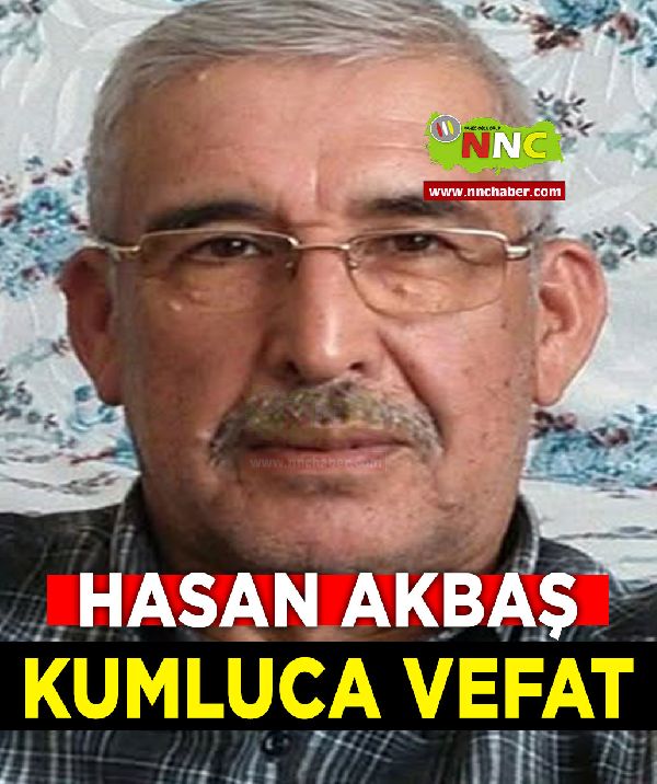 Kumluca Vefat Hasan Akbaş