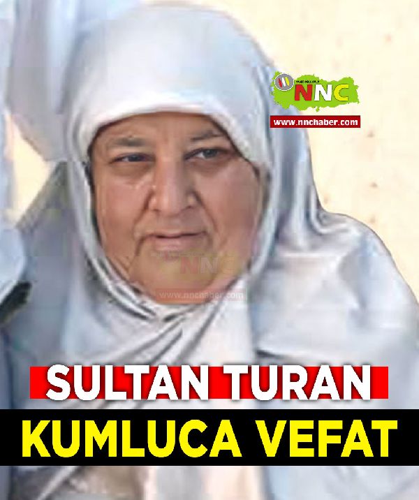 Kumluca Vefat Sultan Turan