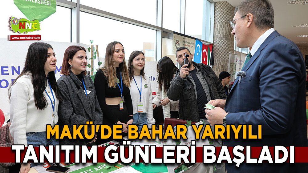 MAKÜ'de bahar yarıyılı tanıtım günleri başladı