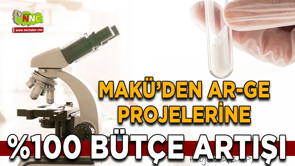 MAKÜ’den Ar-Ge Projelerine %100 Bütçe Artışı