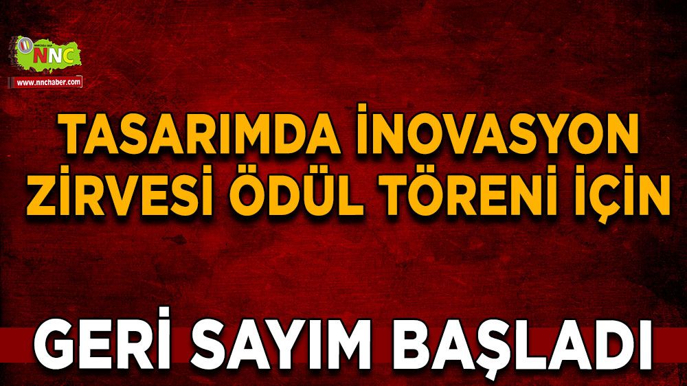 Tasarımda İnovasyon Zirvesi Ödül Töreni için geri sayım başladı