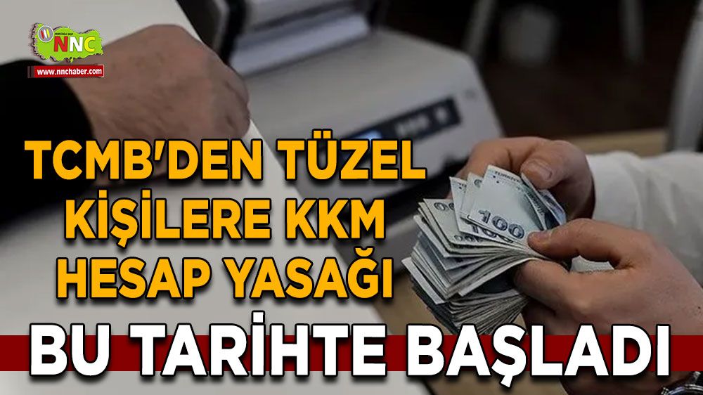 TCMB'den tüzel kişilere KKM hesap yasağı Bu tarihte başladı