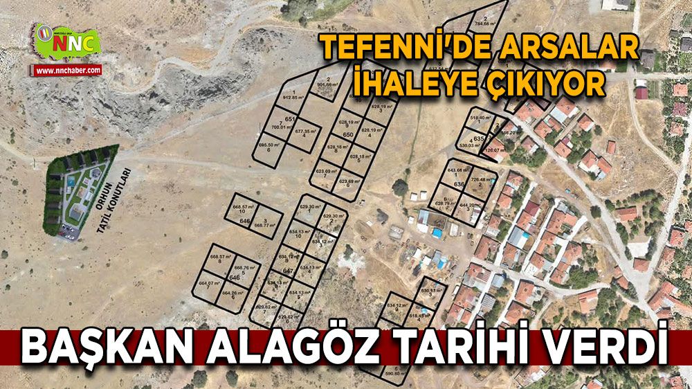 Tefenni'de arsalar ihaleye çıkıyor Başkan Alagöz tarihi verdi