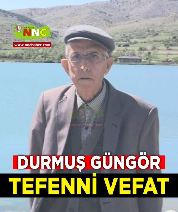 Tefenni Vefat Durmuş Güngör