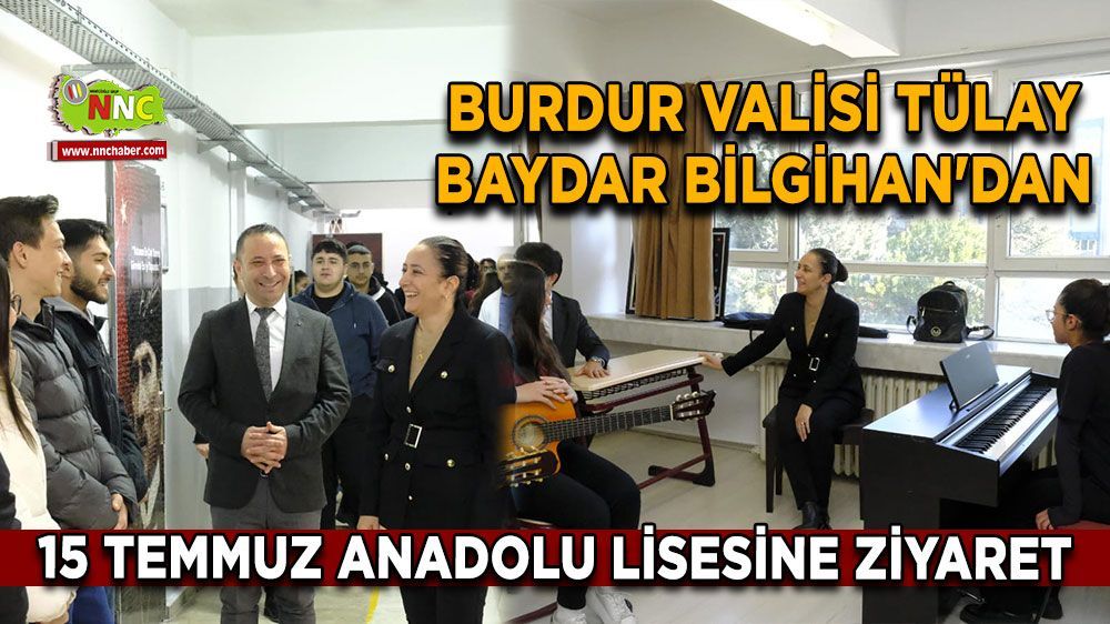 Vali Tülay Baydar Bilgihan, 15 Temmuz Anadolu Lisesi'nde eğitim faaliyetlerini inceledi