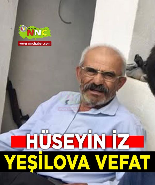 Yeşilova Vefat Hüseyin İz