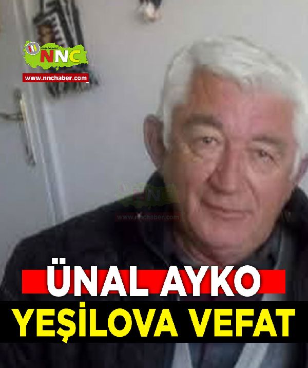 Yeşilova Vefat Ünal Ayko