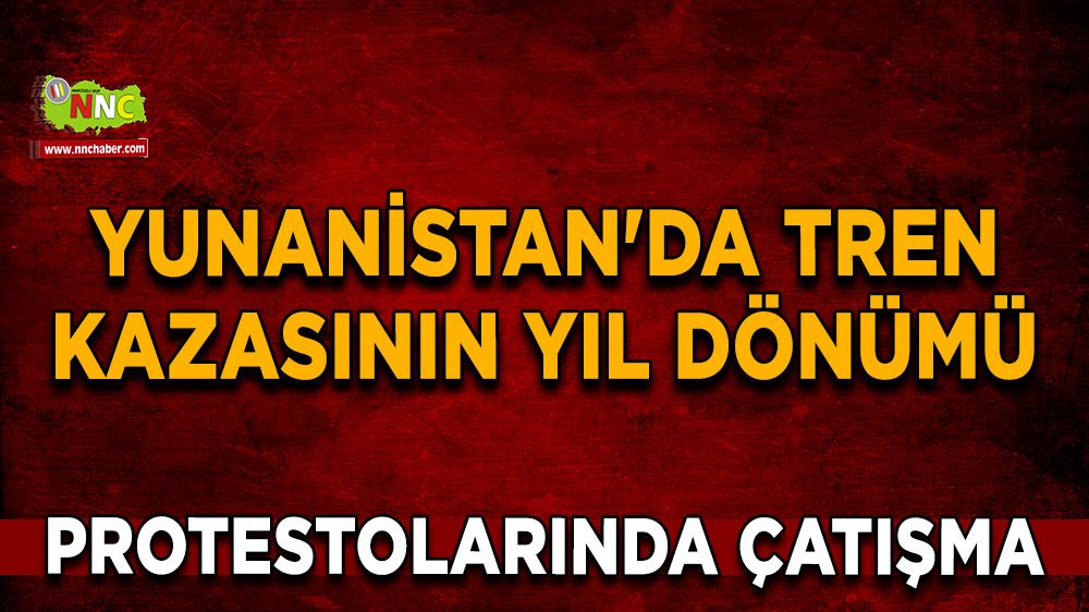 Yunanistan'da tren kazasının yıl dönümü protestolarında çatışma