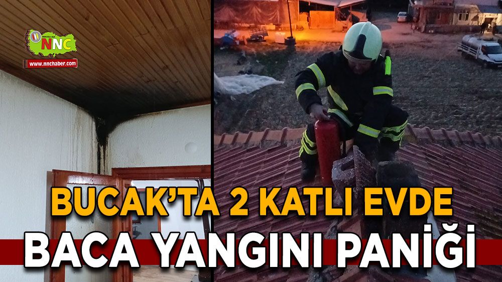 Bucak’ta 2 Katlı evde baca yangını paniği