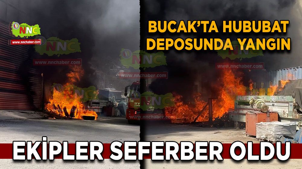 Bucak'ta hububat deposunda yangın Ekipler seferber oldu