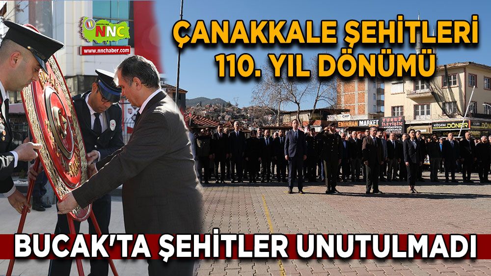 Bucak'ta şehitler unutulmadı; Çanakkale Zaferi'nin 110. yıldönümü çelenk sunma töreni