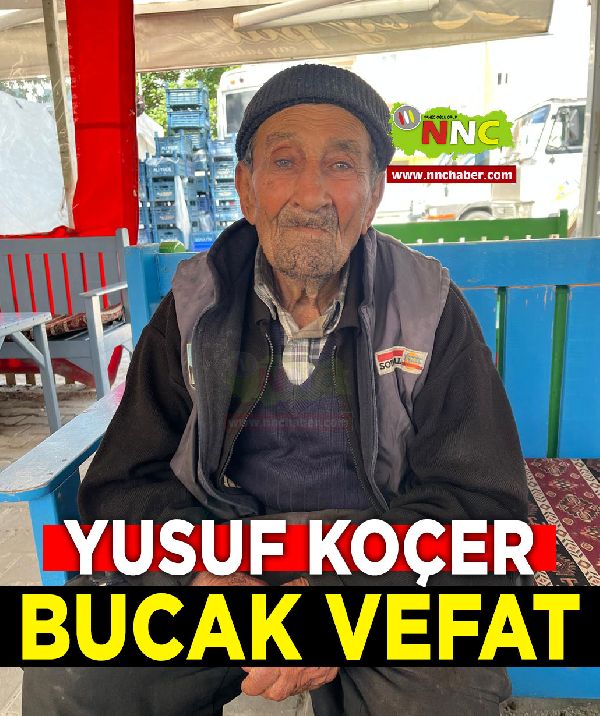 Bucak Vefat Yusuf Koçer