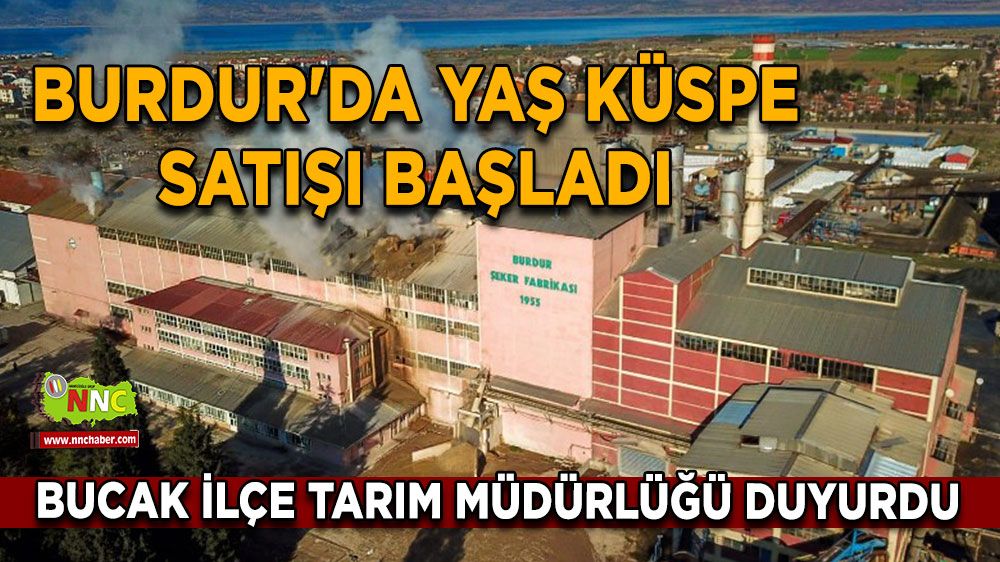 Burdur'da yaş küspe satışı başladı