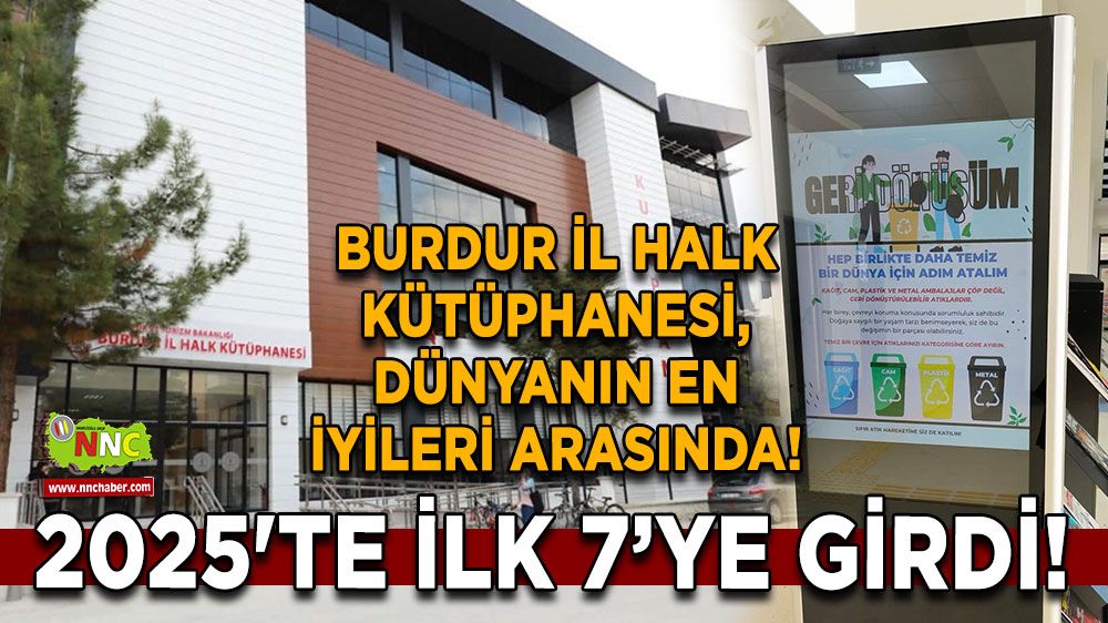 Burdur İl Halk Kütüphanesi, Dünyanın en iyileri arasında! 2025'te İlk 7’ye Girdi!