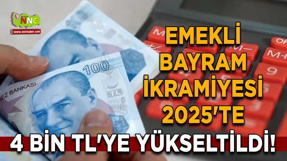 Emekli bayram ikramiyesi 2025'te 4 bin TL'ye yükseltildi!