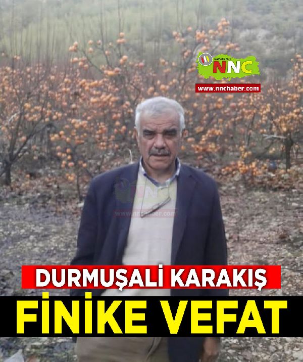 Finike Vefat Durmuşali Karakış 