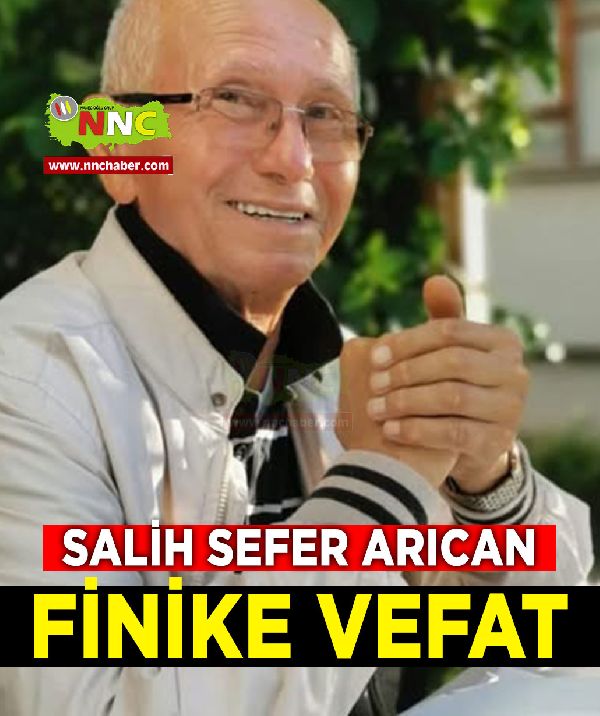 Finike Vefat Salih Sefer Arıcan