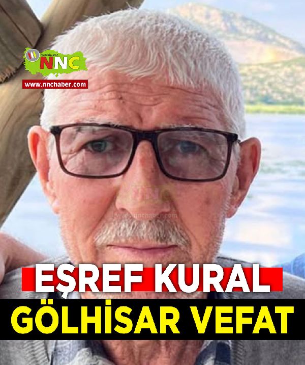 Gölhisar Vefat Eşref Kural