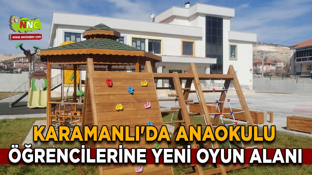 Karamanlı'da anaokulu öğrencilerine yeni oyun alanı