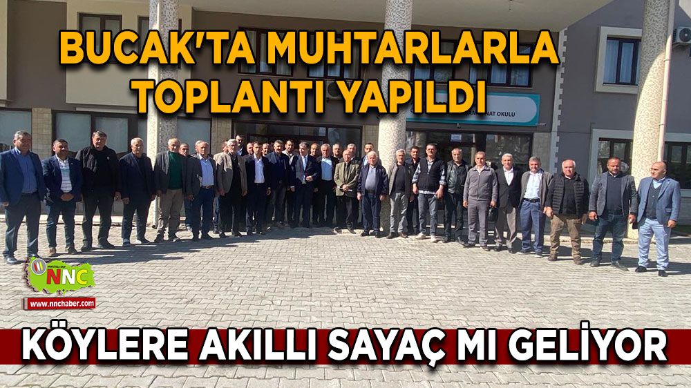 Köylere akıllı sayaç mı geliyor? Bucak'ta muhtarlarla toplantı yapıldı