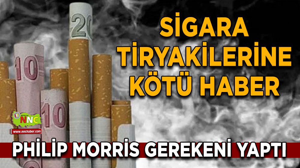 Okkalı zam Philip Morris'ten geldi Sigaracıları üzen haber