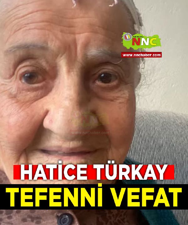 Tefenni Vefat Hatice Türkay