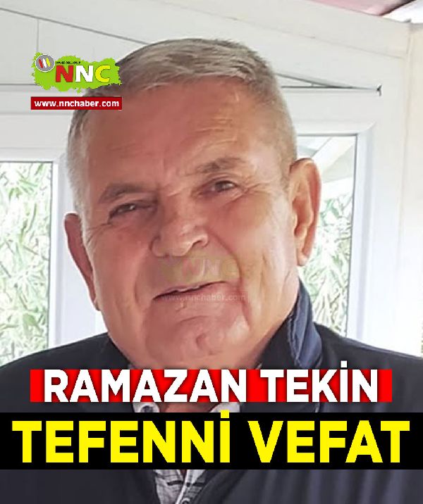 Tefenni Vefat Ramazan Tekin