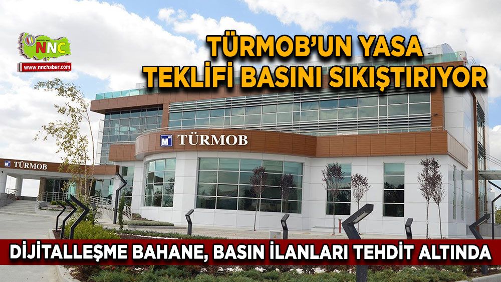 TÜRMOB’un yasa teklifi basını sıkıştırıyor: Dijitalleşme bahane, basın ilanları tehdit altında