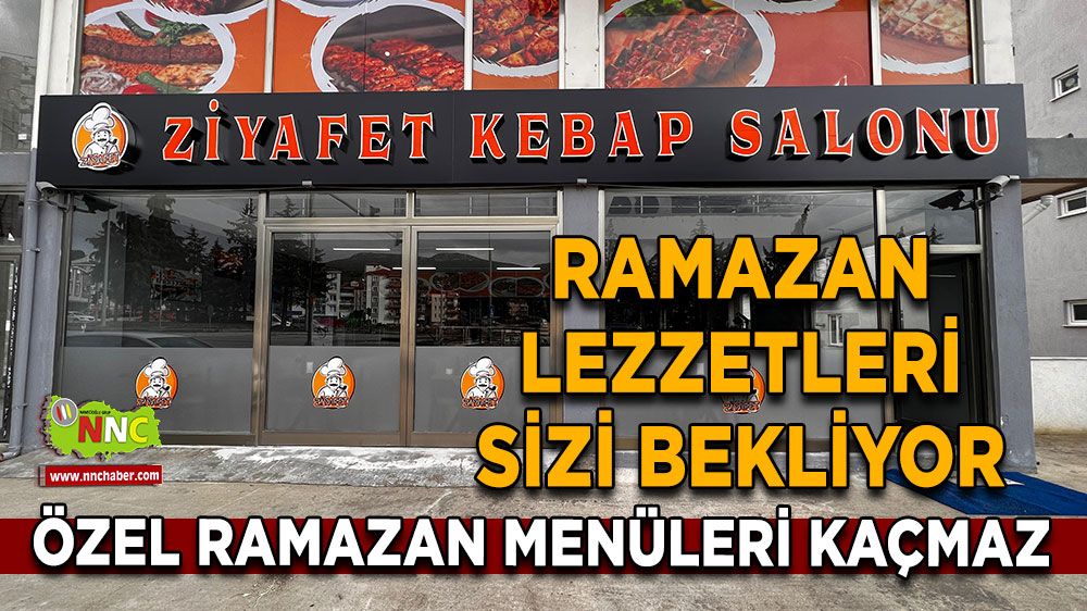  Ziyafet Kebap Salonu’nda Ramazan'da iftar menüleri sizi bekliyor