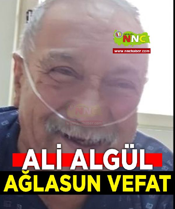 Ağlasun Vefat Ali Algül