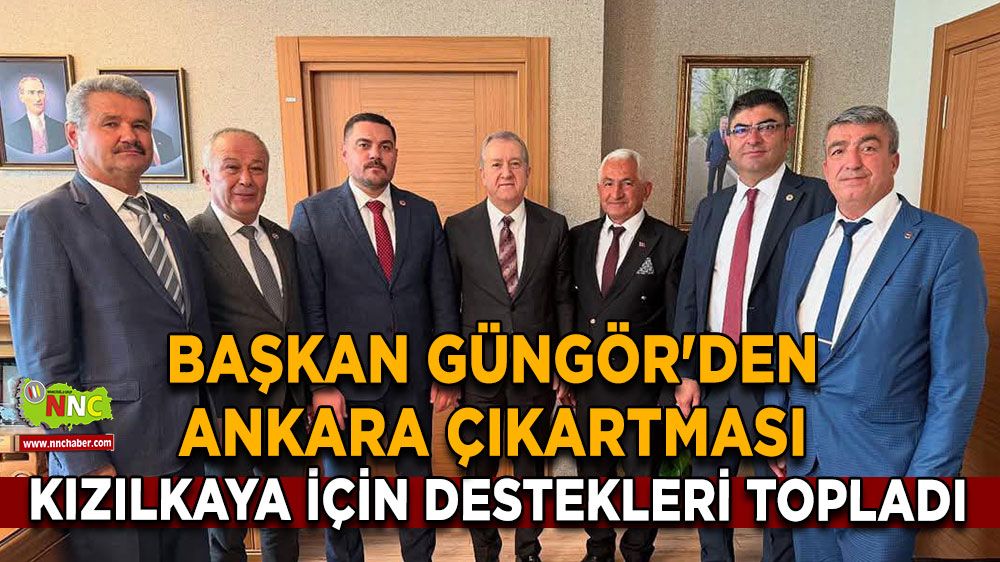 Başkan Güngör'den Ankara çıkartması Kızılkaya için destekleri topladı