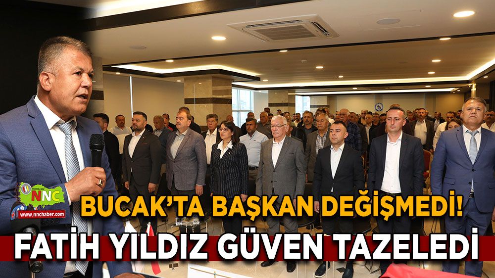 Bucak’ta başkan değişmedi! Fatih Yıldız güven tazeledi