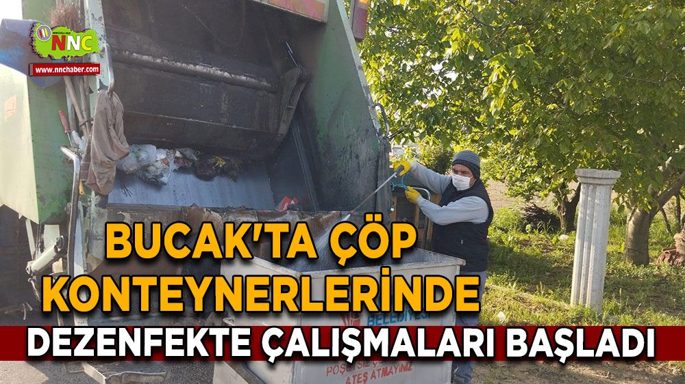 Bucak'ta çöp konteynerlerinde dezenfekte çalışmaları başladı