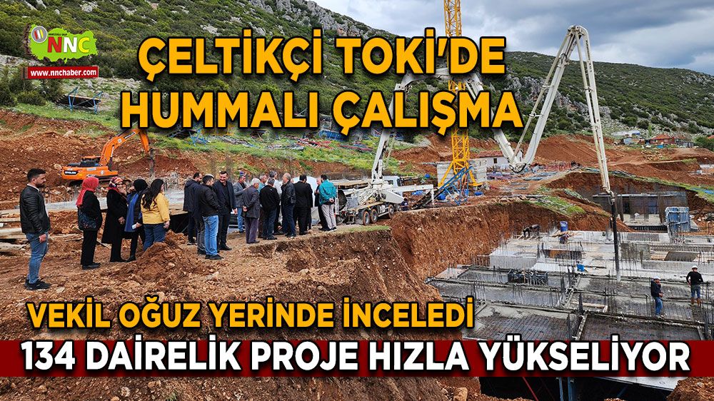 Çeltikçi TOKİ'de hummalı çalışma 134 dairelik proje hızla yükseliyor