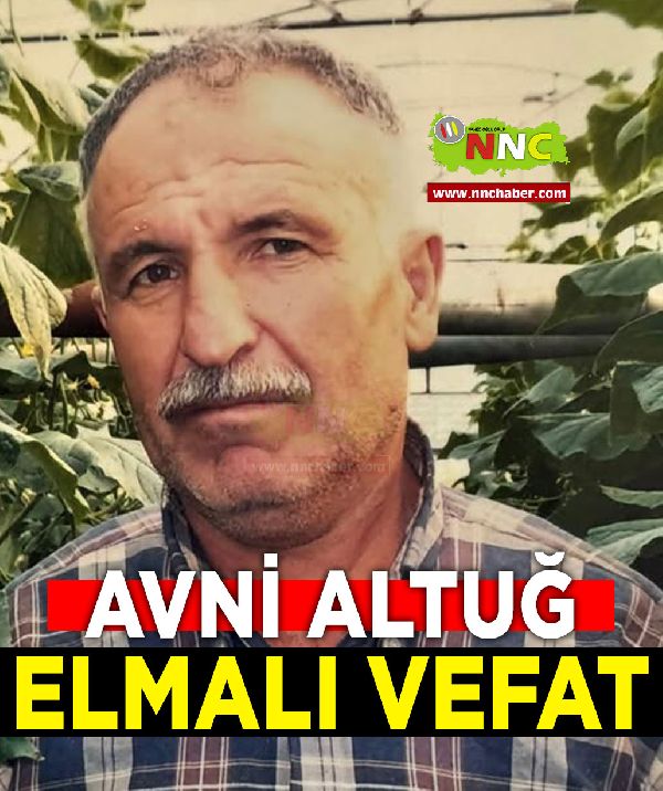 Elmalı Vefat Avni Altuğ
