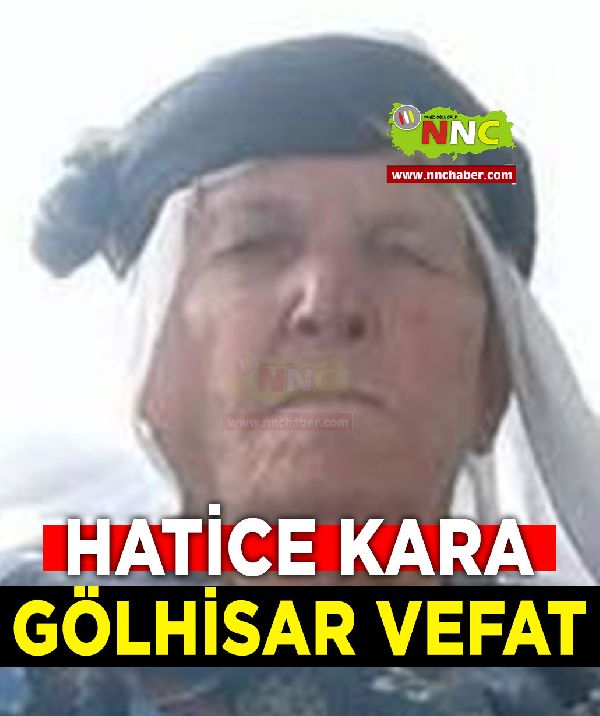 Gölhisar Vefat Hatice Kara