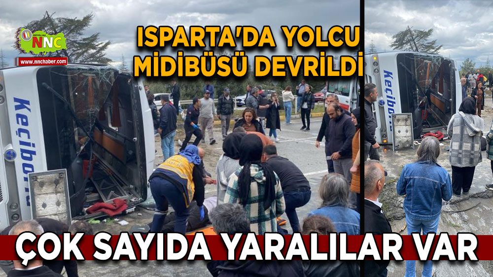 Isparta'da yolcu midibüsü devrildi, Çok sayıda yaralılar var