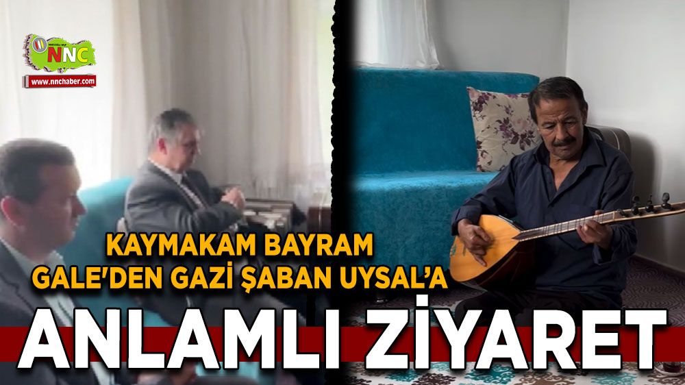 Kaymakam Bayram Gale'den Gazi Şaban Uysal’a anlamlı ziyaret